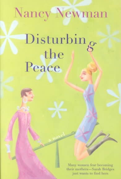 Disturbing the Peace: A Novel cover
