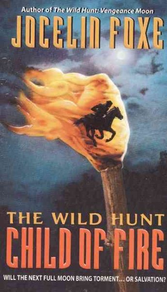 The Wild Hunt : Child of Fire cover