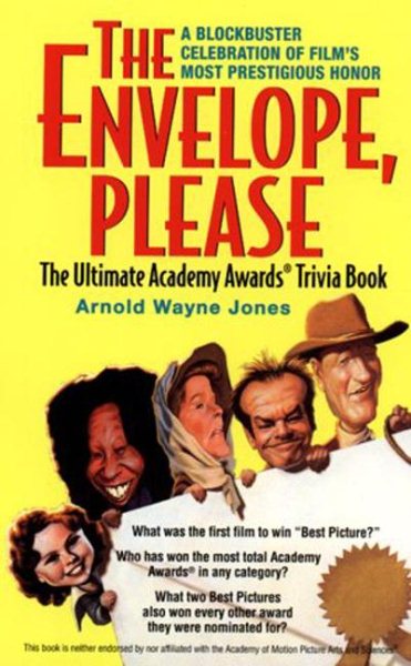 The Envelope, Please: The Ultimate Academy Awards Trivia Book cover