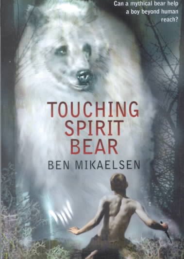 Touching Spirit Bear (Spirit Bear, 1) cover
