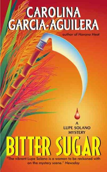 Bitter Sugar: A Lupe Solano Mystery cover