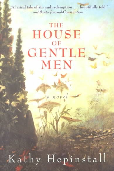 The House of Gentle Men: A Novel cover