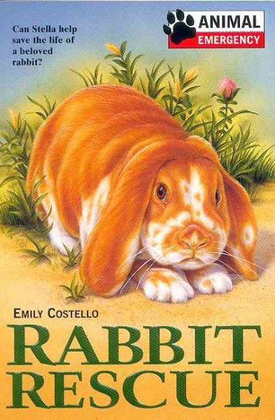 Animal Emergency #5: Rabbit Rescue cover