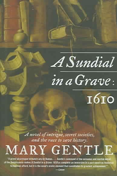 A Sundial in a Grave: 1610: A Novel cover