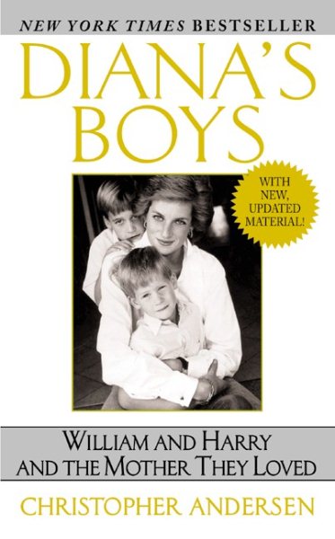 Diana's Boys: William and Harry and the Mother They Loved cover