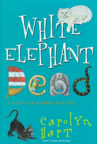 White Elephant Dead (Death on Demand Mysteries, No. 11) cover