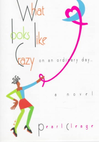 What Looks Like Crazy On an Ordinary Day (Oprah's Book Club) cover