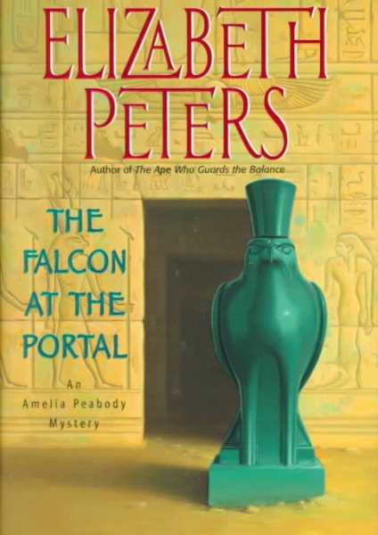 The Falcon at the Portal: An Amelia Peabody Mystery cover