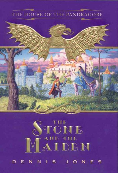 The Stone and the Maiden (House of Pandragore) cover