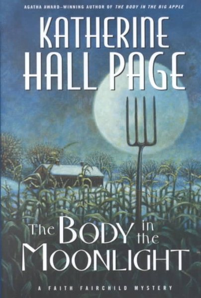 The Body in the Moonlight: A Faith Fairchild Mystery cover