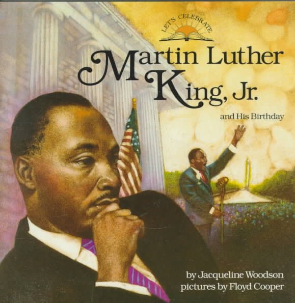 Martin Luther King, Jr.: And His Birthday (Let's Celebrate Series) cover