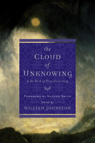 The Cloud of Unknowing: and The Book of Privy Counseling cover