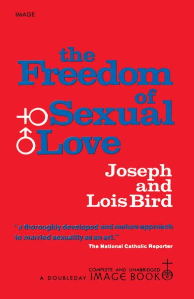 The Freedom of Sexual Love (Complete and Unabridged) cover