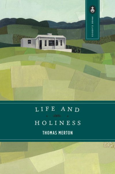 Life and Holiness (Image Classics) cover