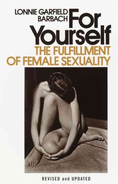 For Yourself: The Fulfillment of Female Sexuality cover
