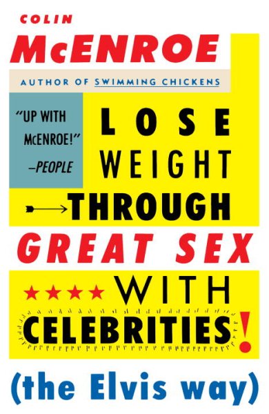 Lose Weight Through Great Sex with Celebrities: The Elvis Way