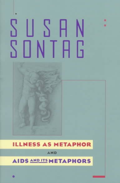 Illness as Metaphor and AIDS and Its Metaphors cover