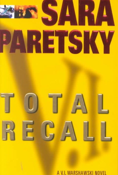 Total Recall (A V.I. Warshawski Novel) cover