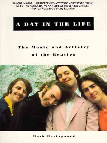A Day in the Life: The Music and Artistry of the Beatles cover