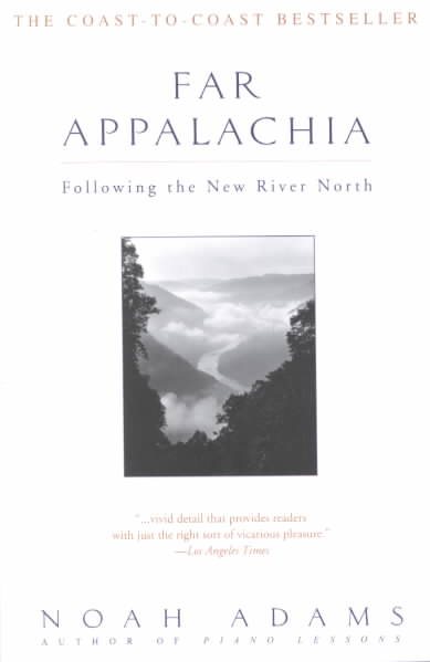 Far Appalachia: Following the New River North cover