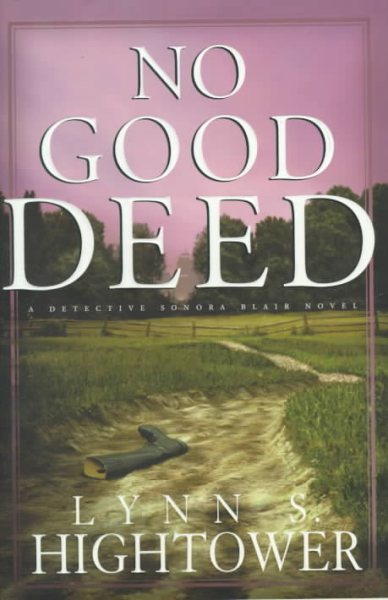 NO GOOD DEED (Sonora Blair Mysteries) cover
