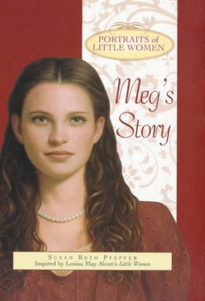 Meg's Story (Portraits of Little Women) cover