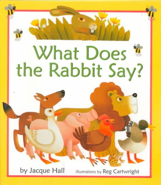 What Does the Rabbit Say? cover
