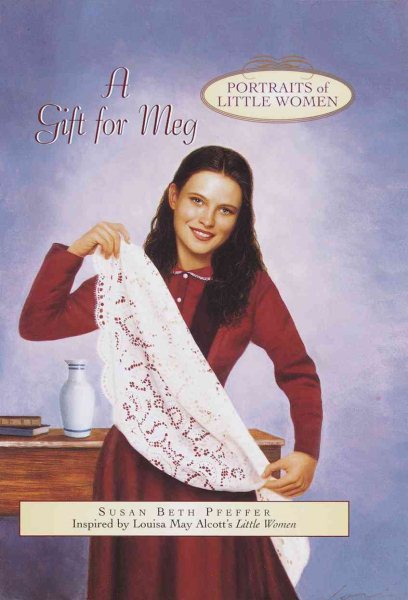A Gift for Meg (Portraits of Little Women) cover