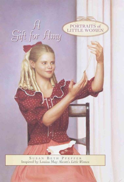 A Gift for Amy (Portraits of Little Women) cover