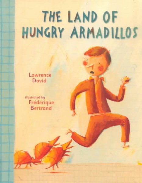 The Land of Hungry Armadillos cover