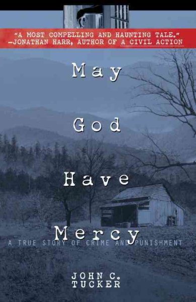 May God Have Mercy: A True Story of Crime and Punishment cover