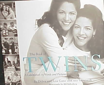 The Book of Twins: A Celebration in Words and Pictures cover