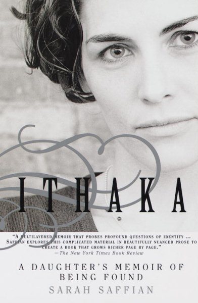 Ithaka: A Daughter's Memoir of Being Found cover