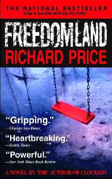 Freedomland: A Novel cover