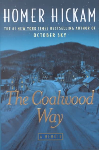 The Coalwood Way (The Coalwood Series #2) cover