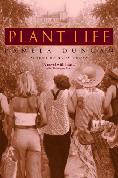 Plant Life: A Novel