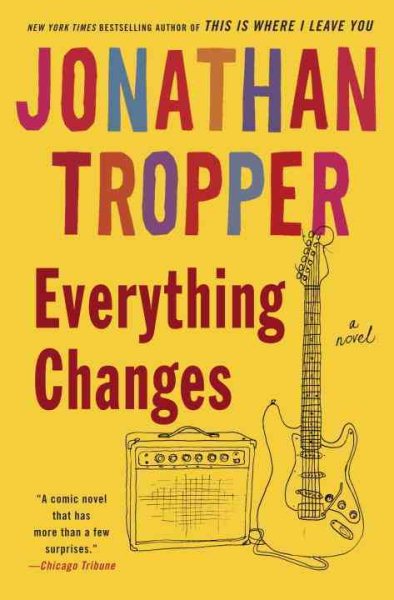 Everything Changes: A Novel cover