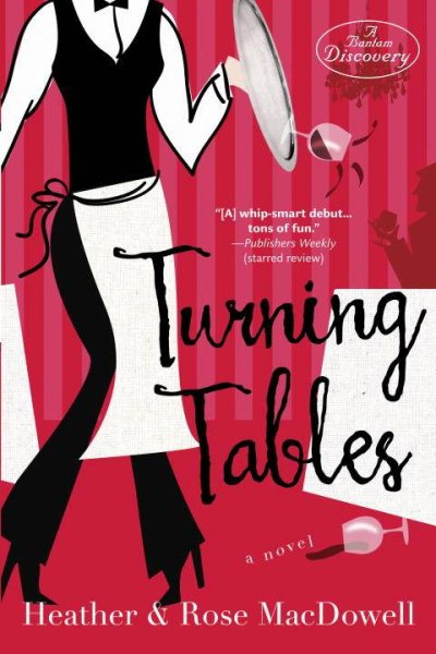 Turning Tables: A Novel