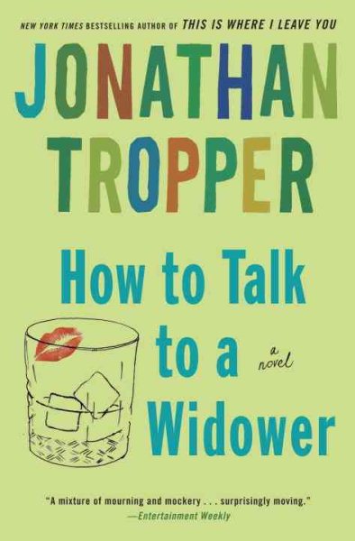 How to Talk to a Widower: A Novel (Bantam Discovery) cover