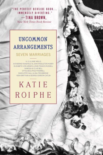 Uncommon Arrangements: Seven Marriages cover