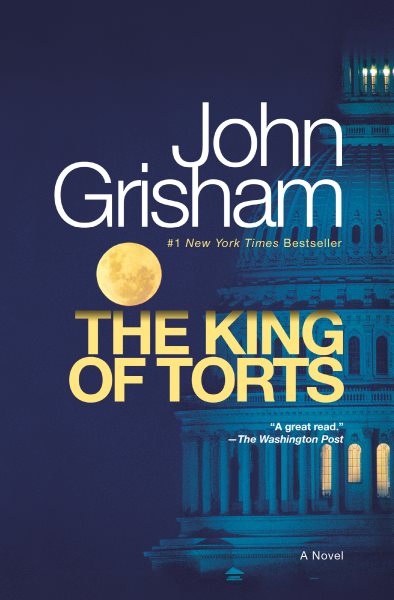 The King of Torts: A Novel cover
