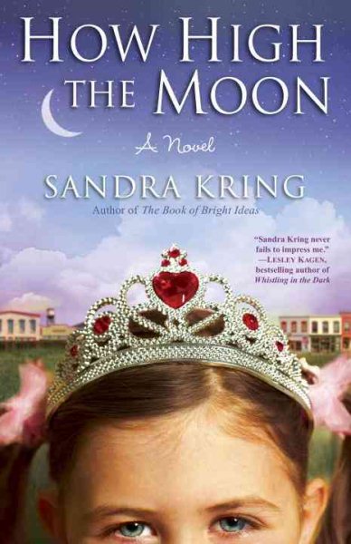 How High the Moon: A Novel cover