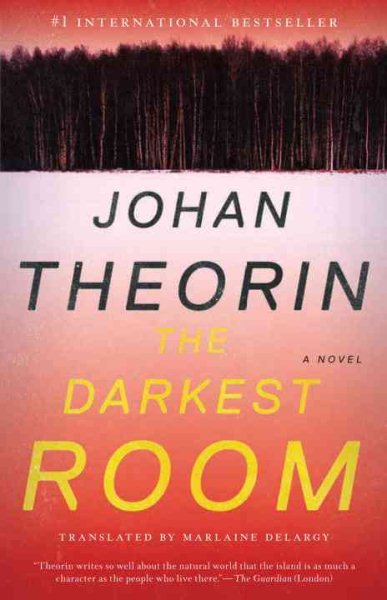 The Darkest Room: A Novel (The Oland Quartet) cover