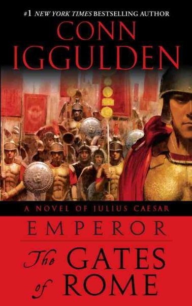 Emperor: The Gates of Rome: A Novel of Julius Caesar cover