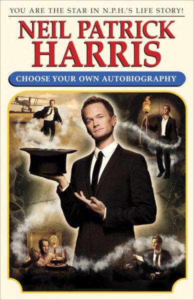 Neil Patrick Harris: Choose Your Own Autobiography cover