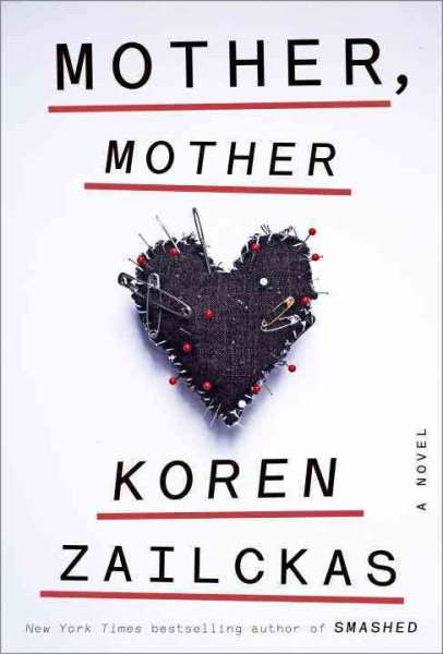 Mother, Mother: A Novel cover