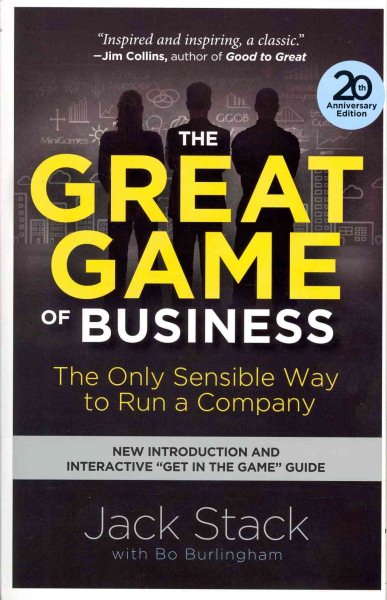 The Great Game of Business, Expanded and Updated: The Only Sensible Way to Run a Company cover