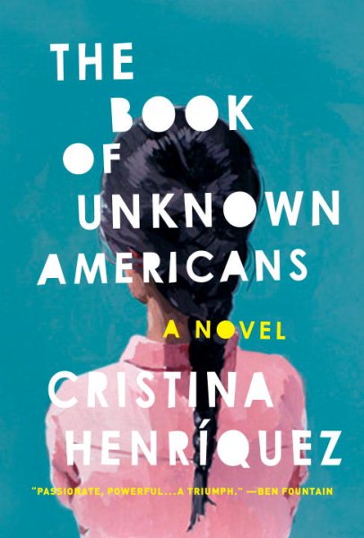The Book of Unknown Americans: A novel cover