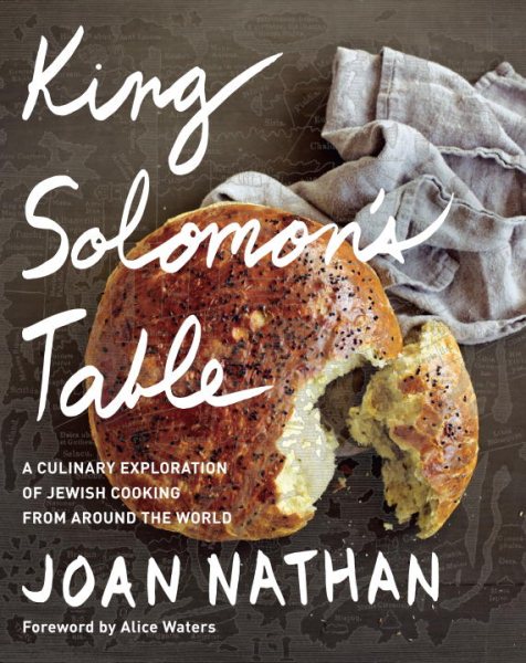 King Solomon's Table: A Culinary Exploration of Jewish Cooking from Around the World: A Cookbook cover