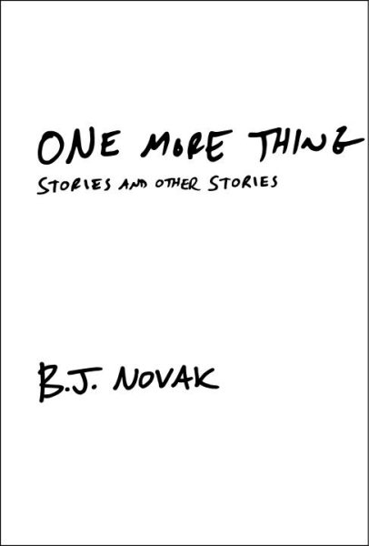 One More Thing: Stories and Other Stories cover